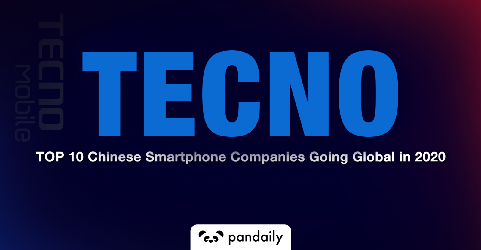 TOP 10 Chinese Smartphone Companies Going Global in 2020 - Pandaily